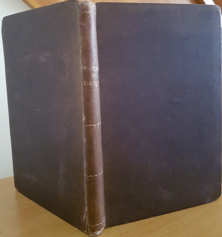 Image for The History and Antiquities of Thorne, with Some Account of the Drainage of Hatfield Chase.