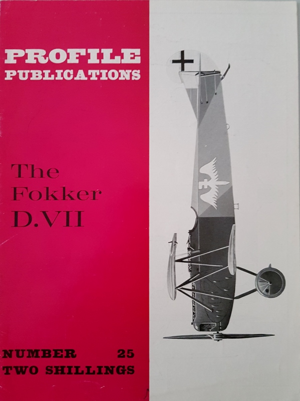 Image for The Fokker D.VII (Profile Publications Number 25)