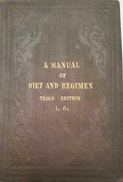 Image for A Manual of Diet and Regimen for Physician and Patient