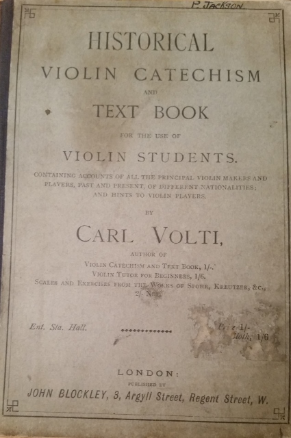 Image for Historical Violin Catechism and Text Book for the use of Violin Students