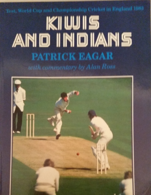 Image for Kiwis and Indians: Test, World Cup and Championship Cricket in England 1983