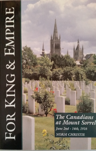 Image for The Canadians at Mount Sorrel June 2nd-14th, 1916: A Social History and Battlefield Tour