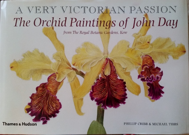Image for A Very Victorian Passion: The Orchid Paintings of John Day 1863 to 1888