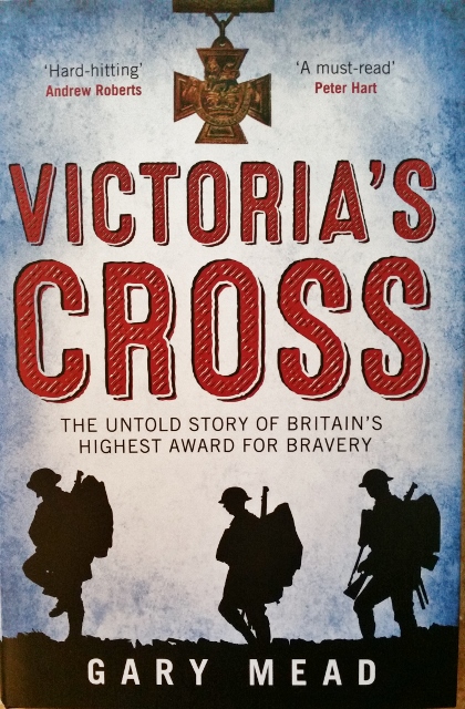 Image for Victoria's Cross : The Untold Story of Britain's Highest Award for Bravery