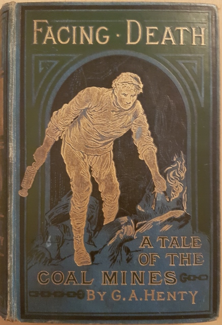 Image for Facing Death or The Hero of the Vaughan Pit. A Tale of the Coal Mines