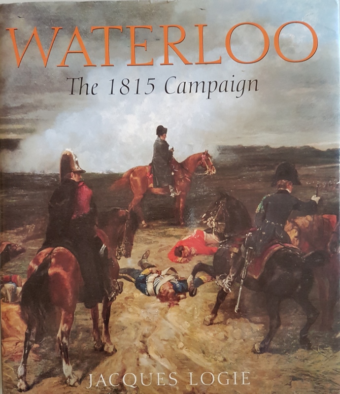 Image for Waterloo: The Campaign of 1815