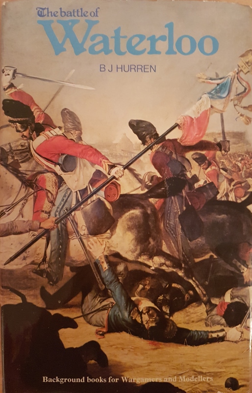 Image for Battle of Waterloo (Background books for wargamers and modellers)