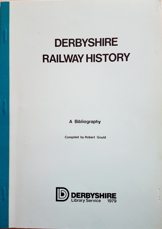 Image for Derbyshire Railway History: A Bibliography