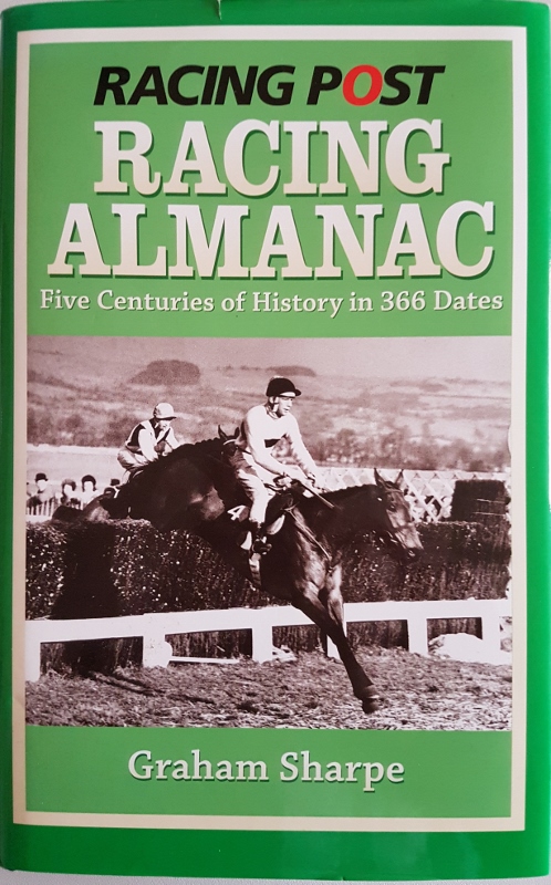 Image for Racing Post Racing Almanac : Five Centuries of History in 366 Dates