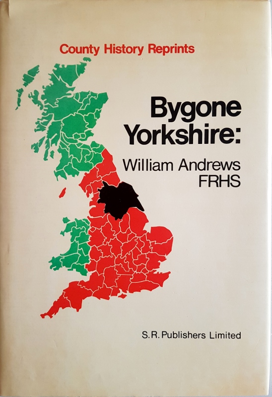 Image for Bygone Yorkshire (County History Reprints)