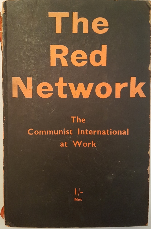 Image for The Red Network : The Communist International at Work