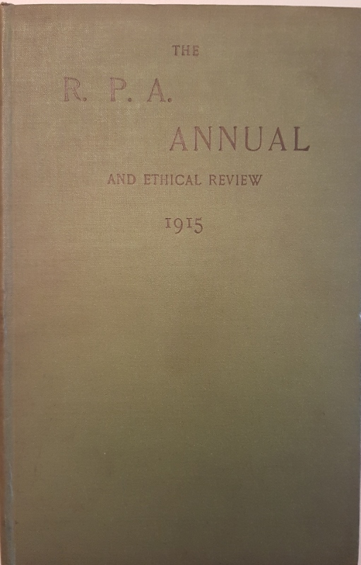 Image for The R.P.A. Annual and Ethical Review for the Year 1915