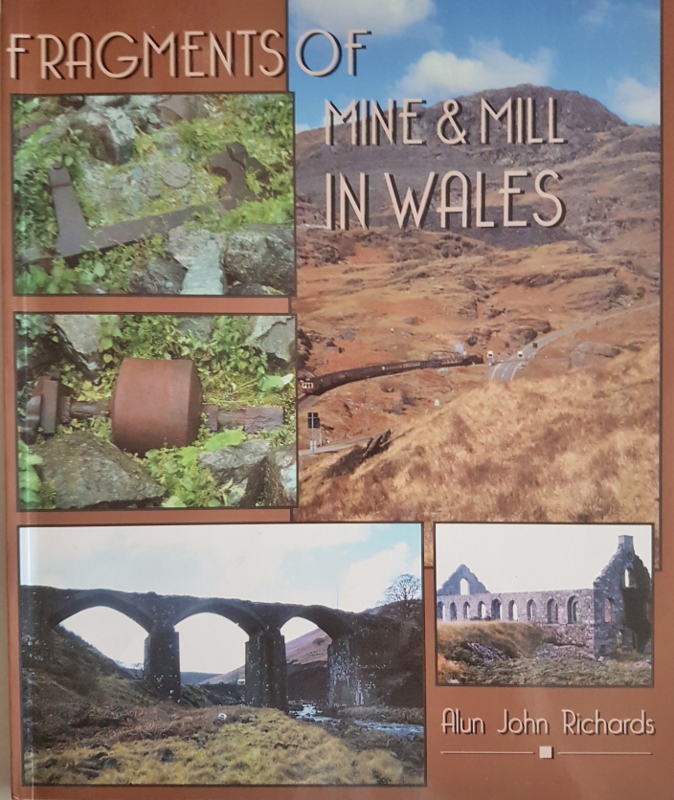 Image for Fragments of Mine and Mill in Wales