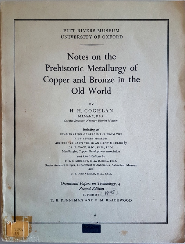 Image for Notes on the Prehistoric Metallurgy of Copper and Bronze in the Old World