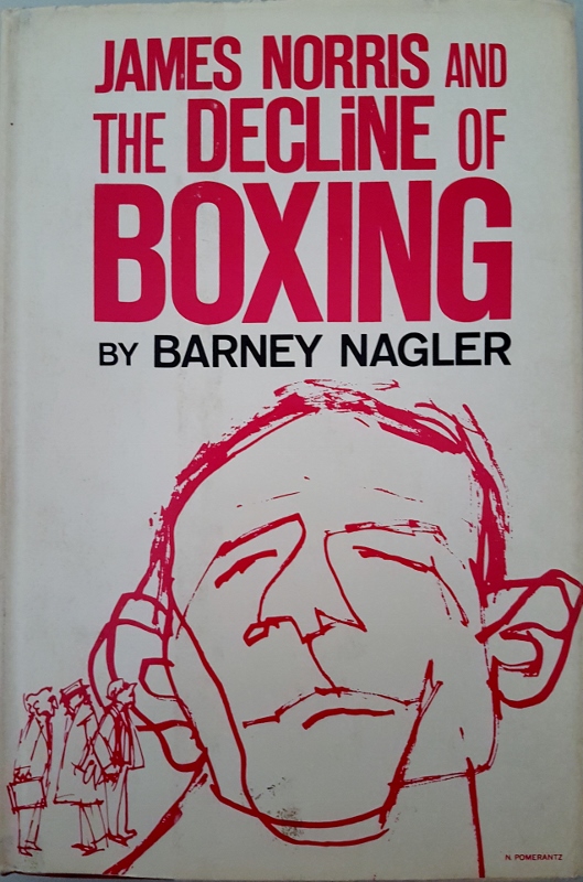 Image for James Norris and the Decline of Boxing