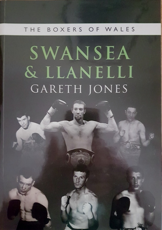Image for The Boxers of Wales Volume 4 : Swansea & Llanelli