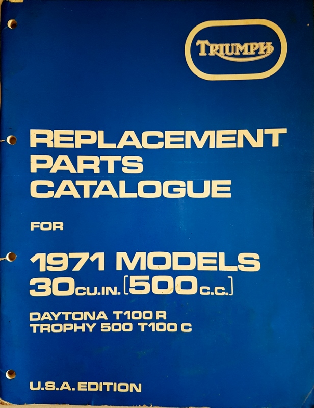 Image for Triumph Replacement Parts Catalogue for 1971 Daytona (T100R) Trophy 500 (T100C)