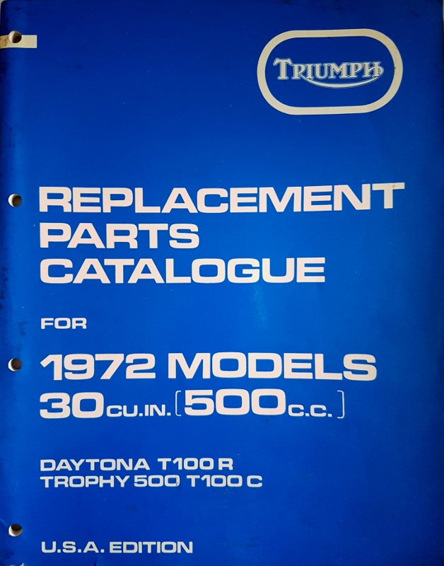 Image for Triumph Replacement Parts Catalogue for 1972 Daytona (T100R) Trophy 500 (T100C)