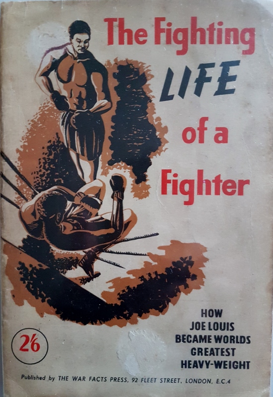 Image for The Fighting Life of a Fighter : Joe Louis World Heavyweight Champion.