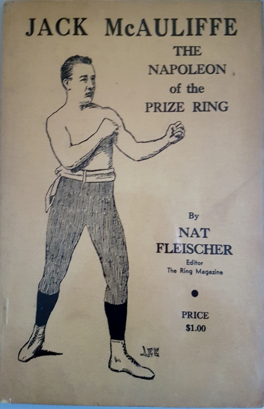 Image for Jack McAuliffe : The Napolean of the Prize Ring