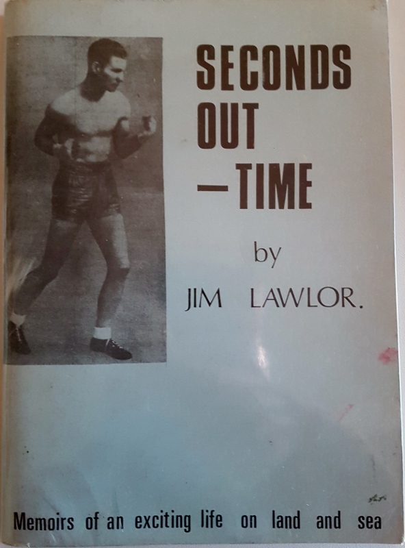 Image for Seconds Out-Time. Memoirs of an Ex-Seaman and Boxer
