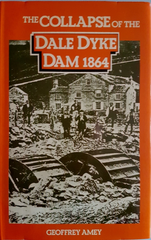 Image for The Collapse of the Dale Dyke Dam 1864