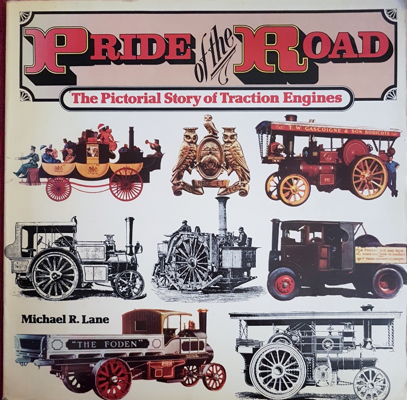 Image for Pride of the Road: The Pictorial Story of Traction Engines