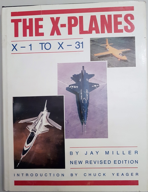 Image for The X Planes: X-1 to X-31