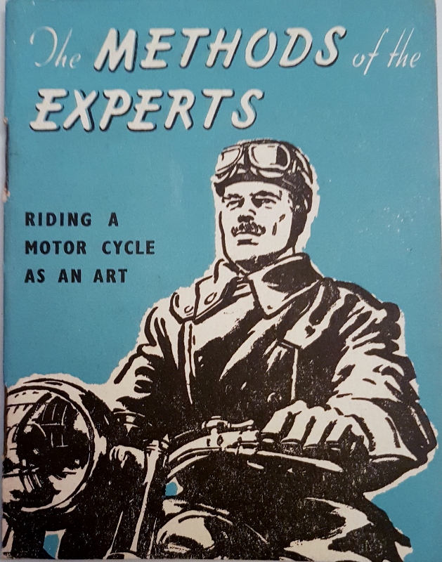 Image for The Methods of the Experts : Riding a Motor Cycle as an Art