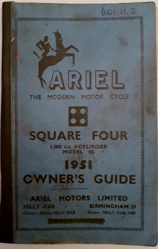 Image for Ariel the Modern Motor Cycle 1951 : Square 4 De Luxe 1000cc Model 4G Owner's Guide