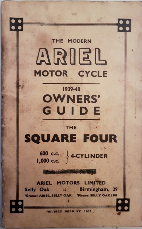 Image for The Modern Ariel Motor Cycle 1939-48 Owners' Guide : The Square 4 600cc and 1000cc