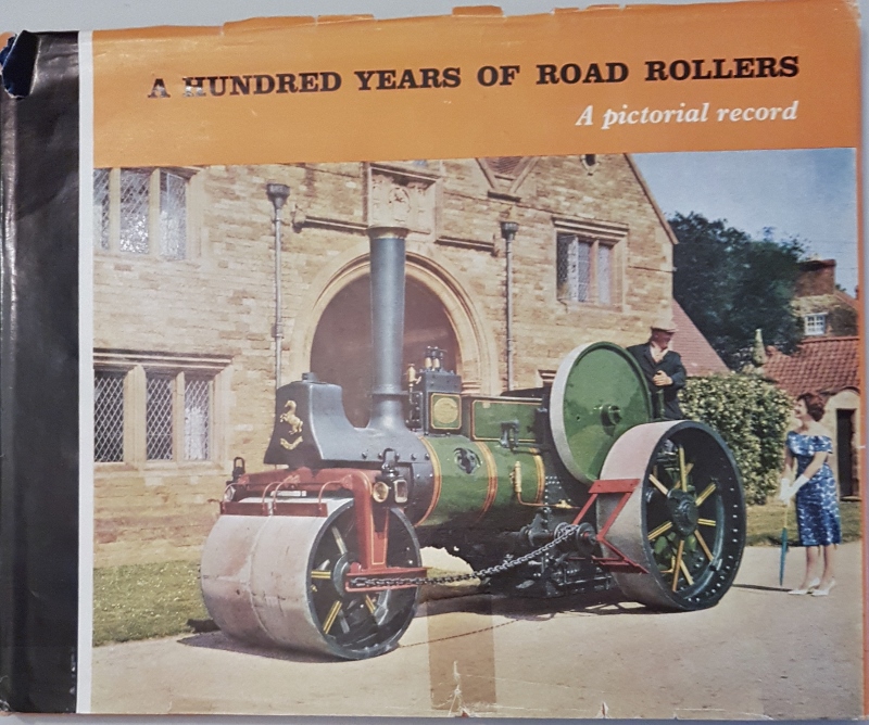 Image for A Hundred Years or Road Rollers : A Pictorial Records