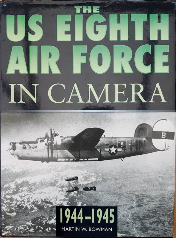 Image for The US 8th Air force in Camera 1944-1945