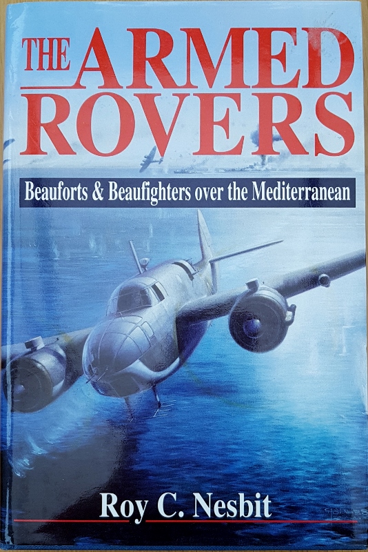 Image for The Armed Rovers, Beauforts & Beaufighters Over the Mediterranean