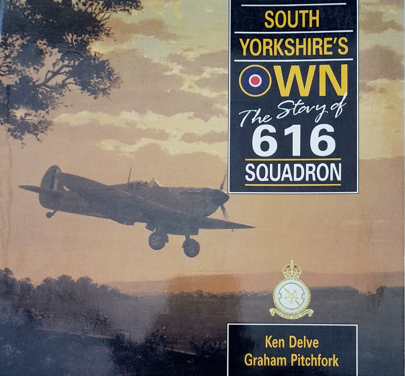 Image for South Yorkshire's Own : The Story of 616 Squadron
