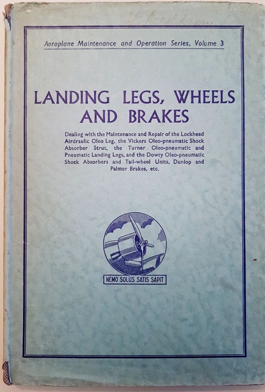 Image for Landing Legs, Wheels and Brakes (Aeroplane Maintenance and Operation Series V. 3)