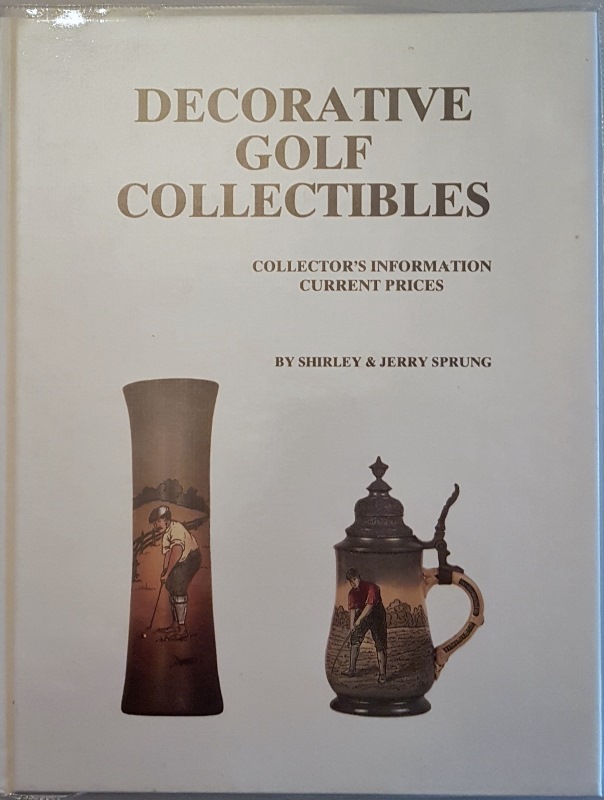 Image for Decorative Golf Collectibles: Collector's Information Current Prices