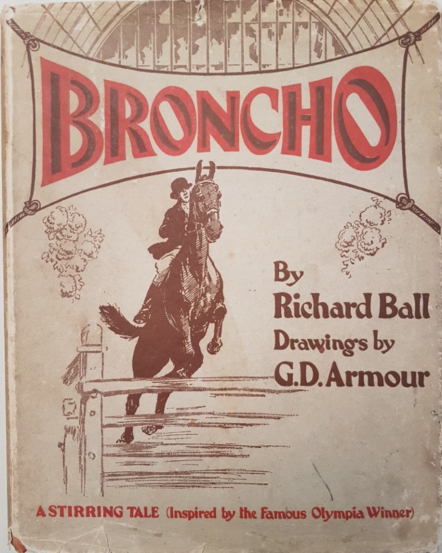 Image for Broncho : A Stirring Tale (Inspired By the Famous Olympia Winner)