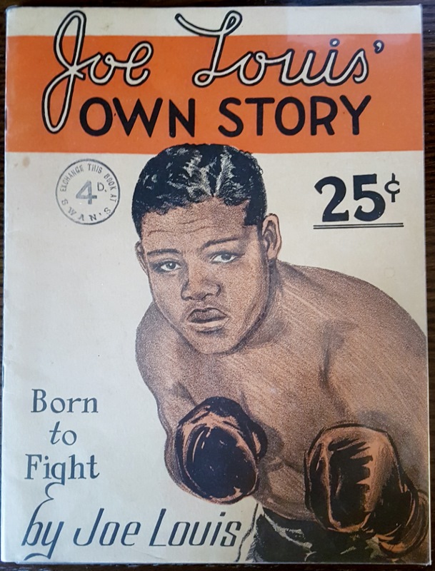 Image for Joe Louis' Own Story : Born to Fight