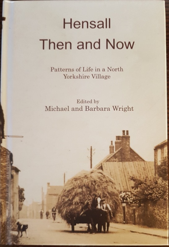 Image for Hensall Then and Now : Patters of Life in a North Yorkshire Village
