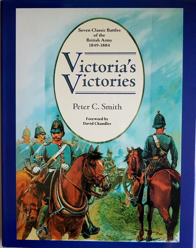 Image for Victoria's Victories: Seven Classic Battles of the British Army, 1849-84