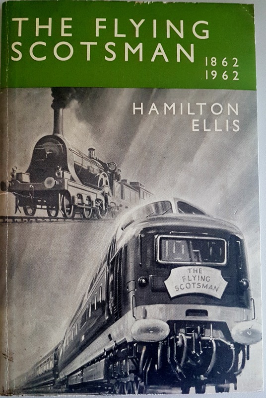 Image for The Flying Scotsman 1862-1962: Portrait of a Train
