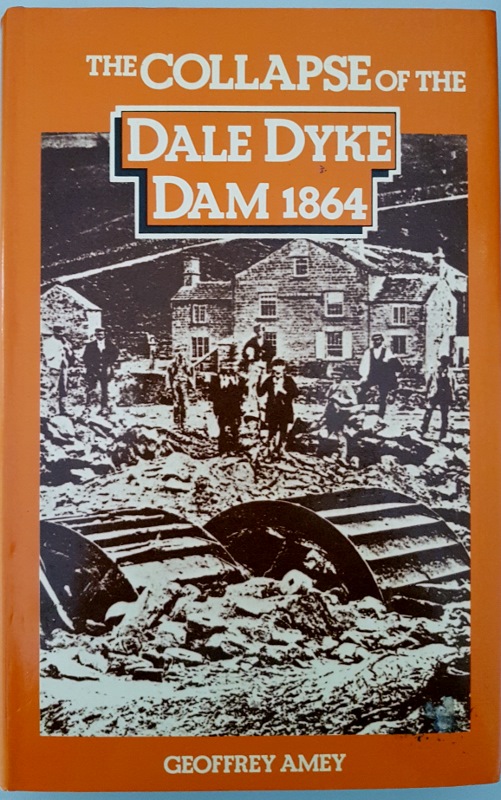Image for The Collapse of the Dale Dyke Dam 1864