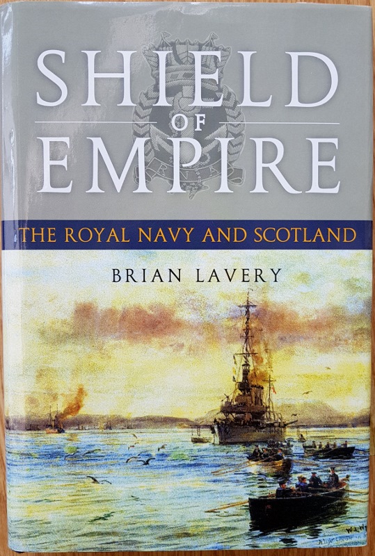 Image for Shield of Empire: The Royal Navy in Scotland