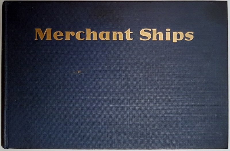Merchange Ships: World Built. 1958 Volume. Vessels of 1000 Tons Gross and Over Completed in 1957. With Part II for Ships of Under 1000 Tons Gross Image for Merchange Ships: World Built. 1958 Volume. Vessels of 1000 Tons Gross and Over Completed in 1957. With Part II for Ships of Under 1000 Tons Gross