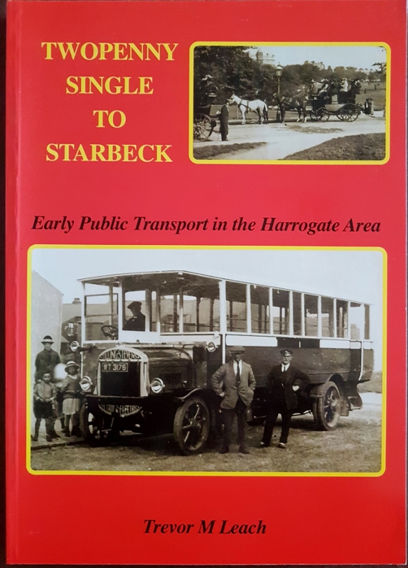 Image for Twopenny Single to Starbeck. Early Public Transport in the Harrogate Area