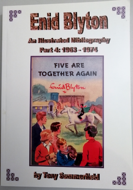 Image for Enid Blyton. An Illustrated Bibliography Part 4: 1963-1974