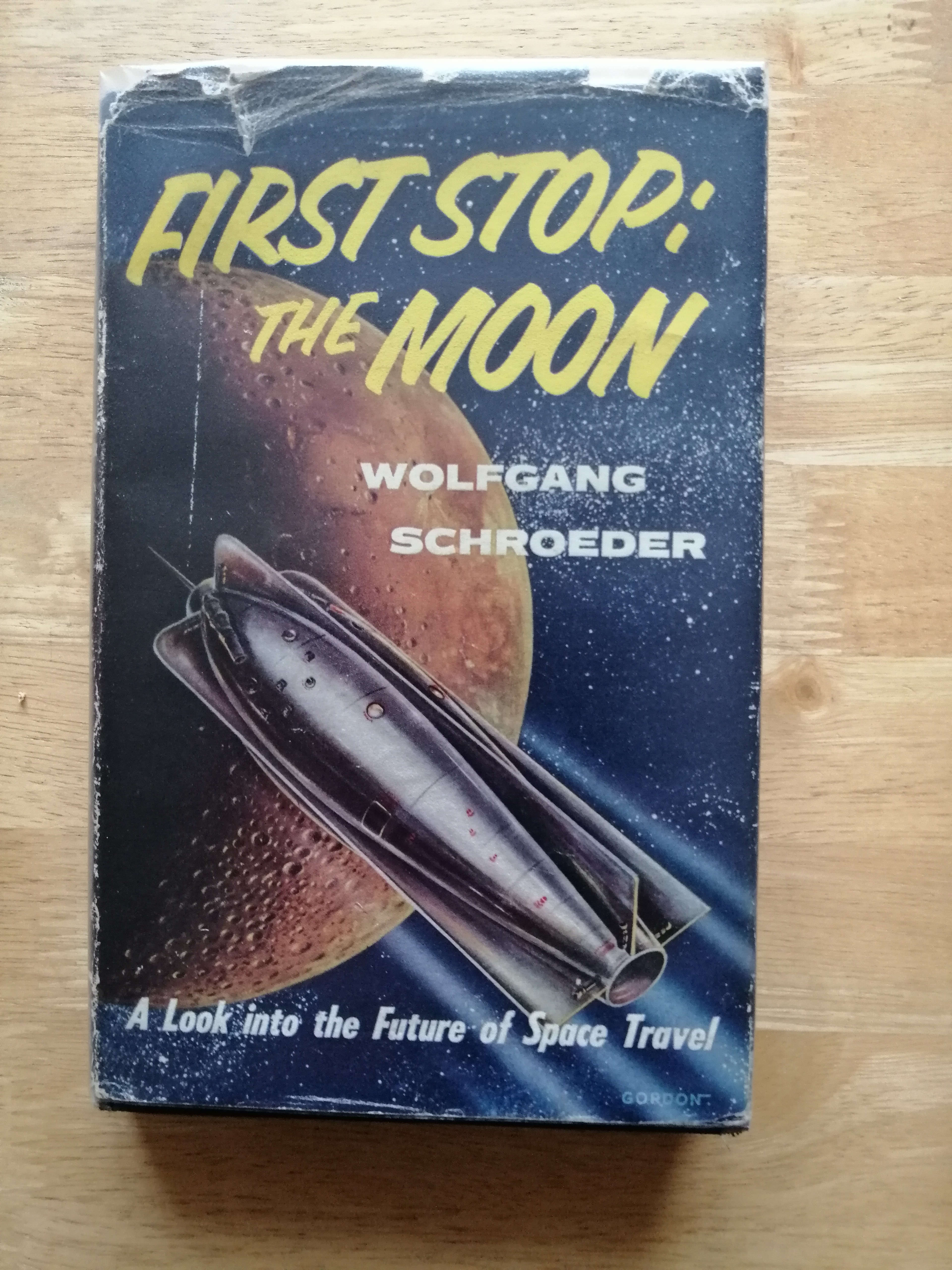 Image for First Stop : The Moon. A Look into the Future of Space Travel
