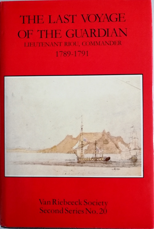 Image for The Last Voyage of the Guardian : Lieutenant Riou, Commander 1789-1791