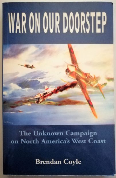 Image for War on Our Doorstep: The Unknown Campaign on North America's West Coast